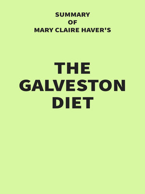 cover image of Summary of Mary Claire Haver's the Galveston Diet
